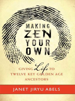 cover image of Making Zen Your Own